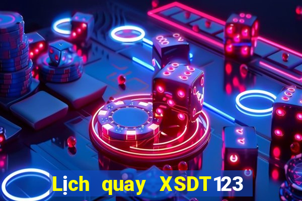 Lịch quay XSDT123 Thứ 3