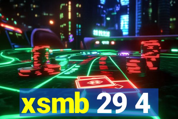 xsmb 29 4