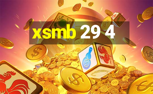 xsmb 29 4