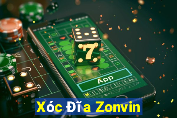 Xóc Đĩa Zonvin