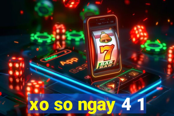 xo so ngay 4 1