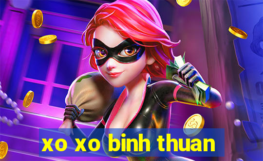 xo xo binh thuan