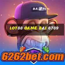 Lot88 Game Bài 6789