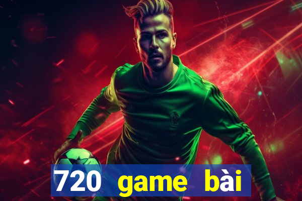 720 game bài ngầu ngầu 91