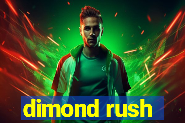 dimond rush