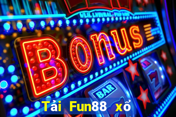 Tải Fun88 xổ số Boyi