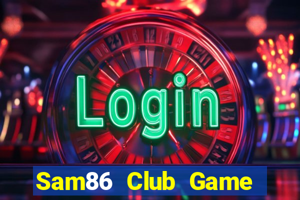 Sam86 Club Game Bài Yo88