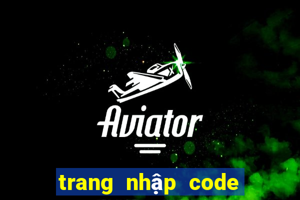 trang nhập code liên quân