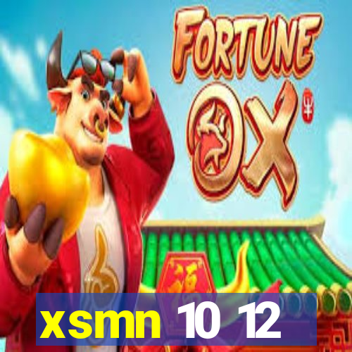 xsmn 10 12