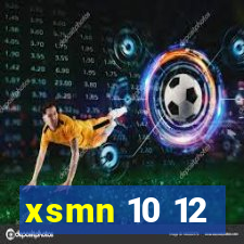 xsmn 10 12