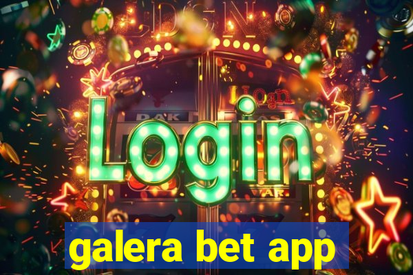 galera bet app