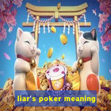 liar's poker meaning