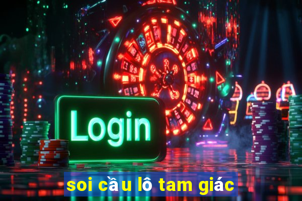 soi cầu lô tam giác