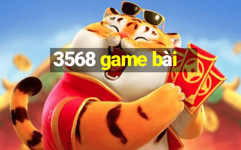 3568 game bài