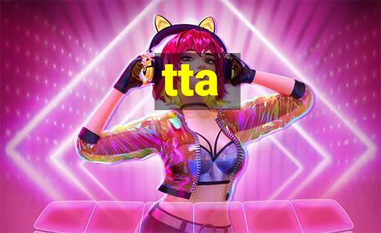 tta