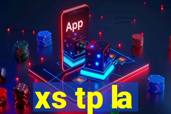 xs tp la