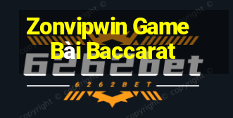 Zonvipwin Game Bài Baccarat