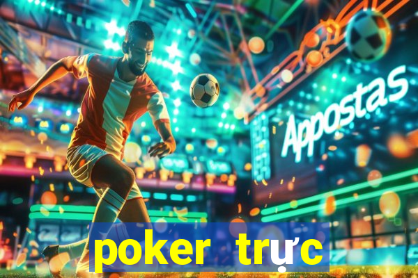 poker trực tuyến với tiền điện tử