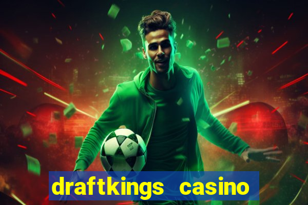 draftkings casino review pa