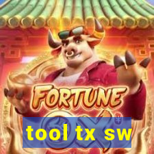 tool tx sw