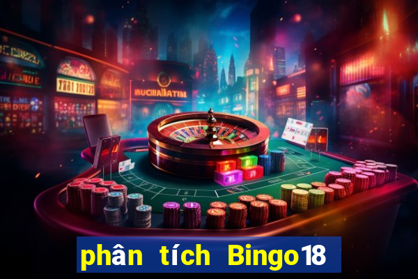 phân tích Bingo18 ngày 4