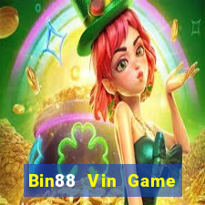 Bin88 Vin Game Bài Nổ Hũ Uy Tín