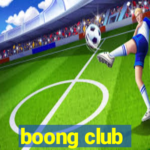 boong club