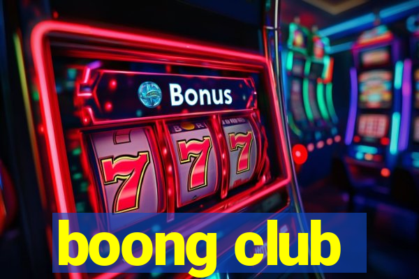 boong club