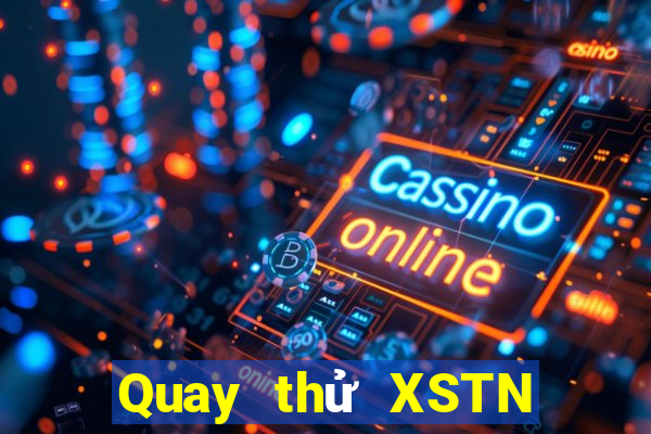 Quay thử XSTN ngày 31