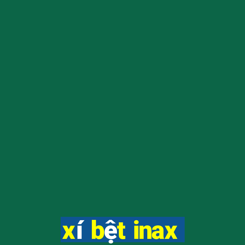 xí bệt inax