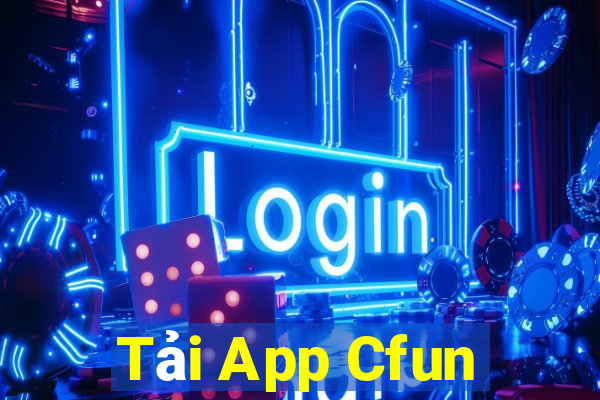 Tải App Cfun