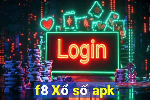 f8 Xổ số apk