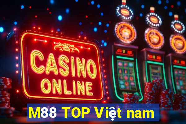 M88 TOP Việt nam