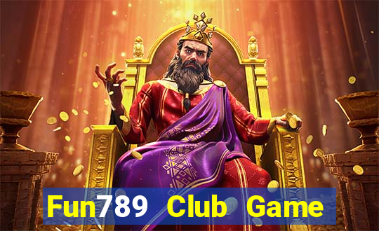 Fun789 Club Game Bài Ông Trùm Poker