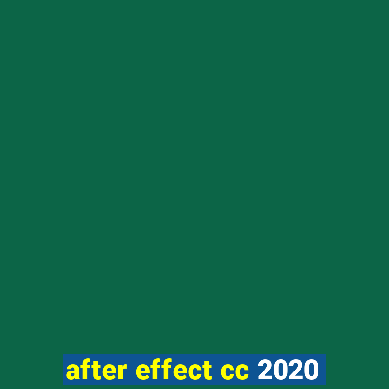 after effect cc 2020