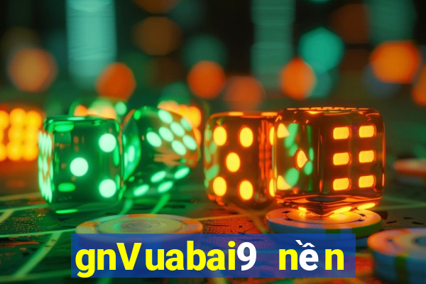 gnVuabai9 nền tảng Tải về wed