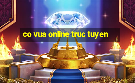 co vua online truc tuyen