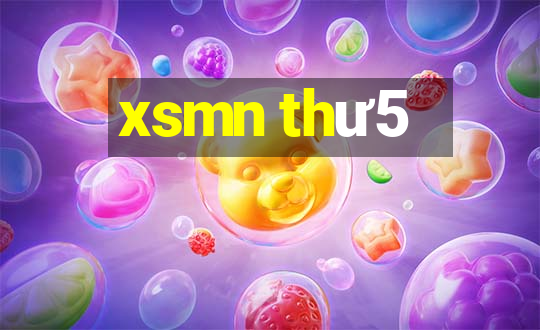 xsmn thư5