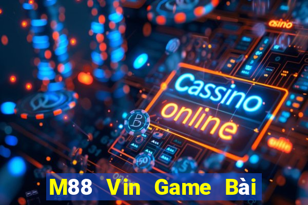 M88 Vin Game Bài 3 Cây Online