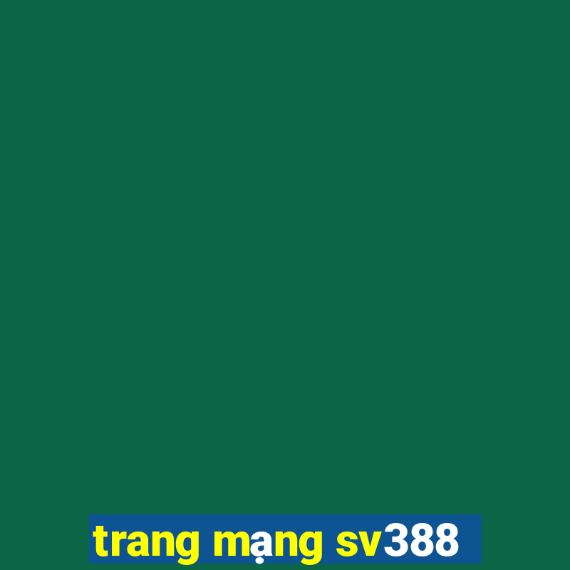 trang mạng sv388