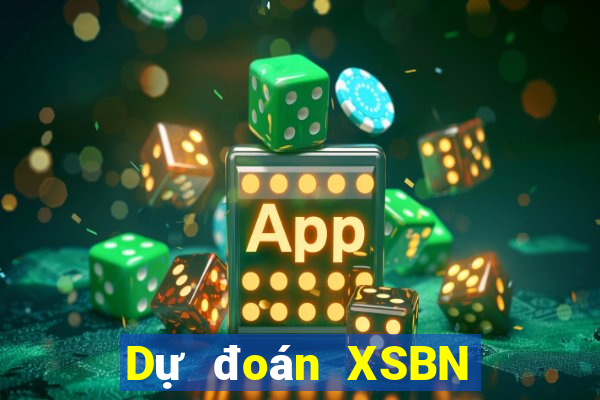 Dự đoán XSBN ngày 20