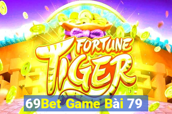 69Bet Game Bài 79