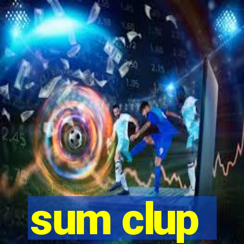 sum clup