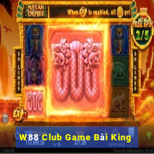 W88 Club Game Bài King