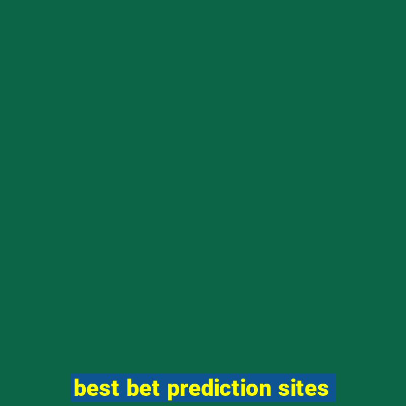 best bet prediction sites