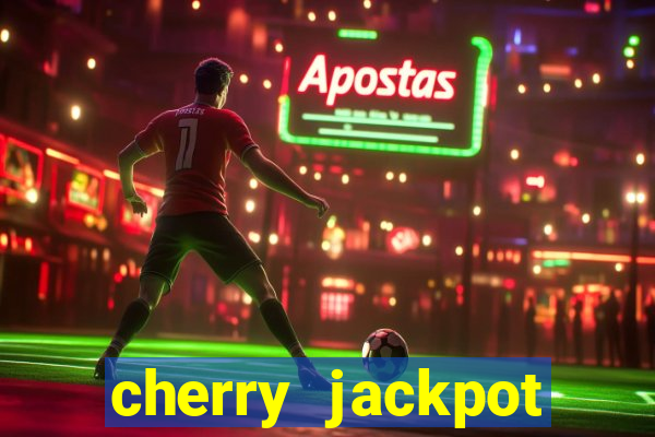 cherry jackpot casino reviews