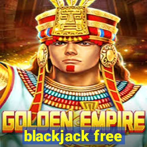 blackjack free