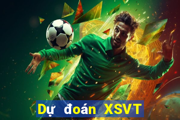 Dự đoán XSVT ngày mai