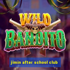 jimin after school club