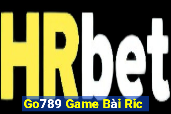 Go789 Game Bài Ric